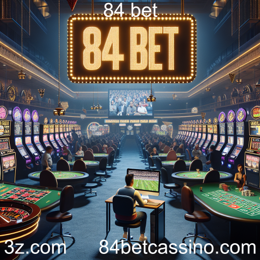 Explorando o Mundo dos Jogos Virtuais na 84 Bet